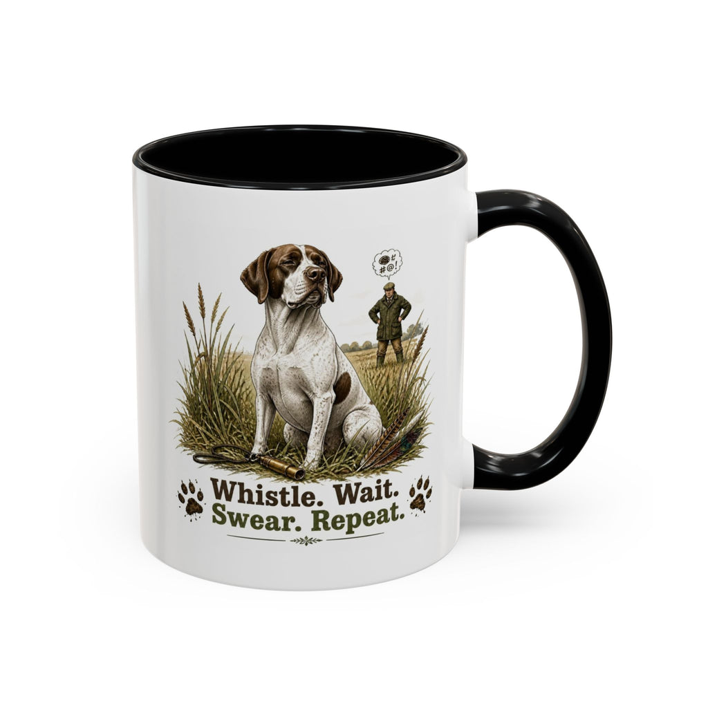 Funny English Pointer Mug - Whistle. Wait. Swear. Repeat. Working Gun Dog Gift, Dog Training Mug, 11oz