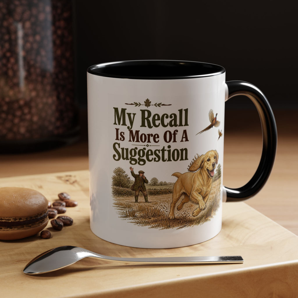 Funny Golden Cocker Spaniel Mug - My Recall Is More Of A Suggestion, Working Gun Dog Gift, Pheasant Shooting Mug, 11oz