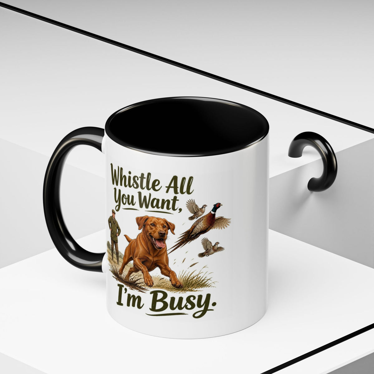 Funny Fox Red Labrador Mug - Whistle All You Want I'm Busy, Working Gun Dog Gift, Pheasant Shooting Mug, 11oz