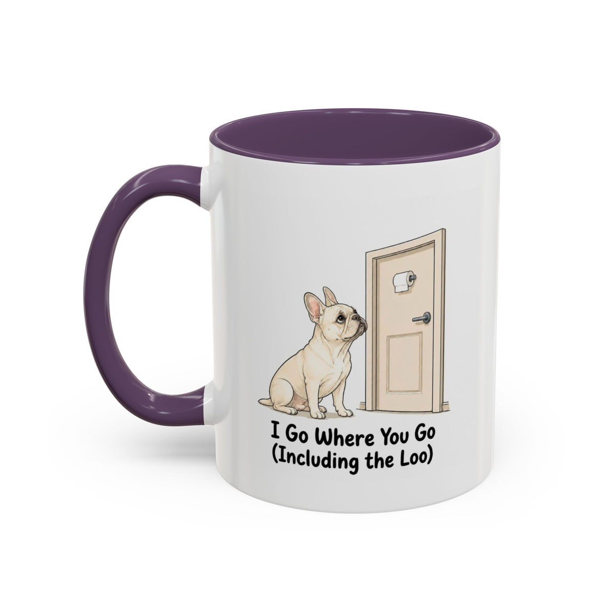 I Go Where You Go Mug - French Bulldog - Cream