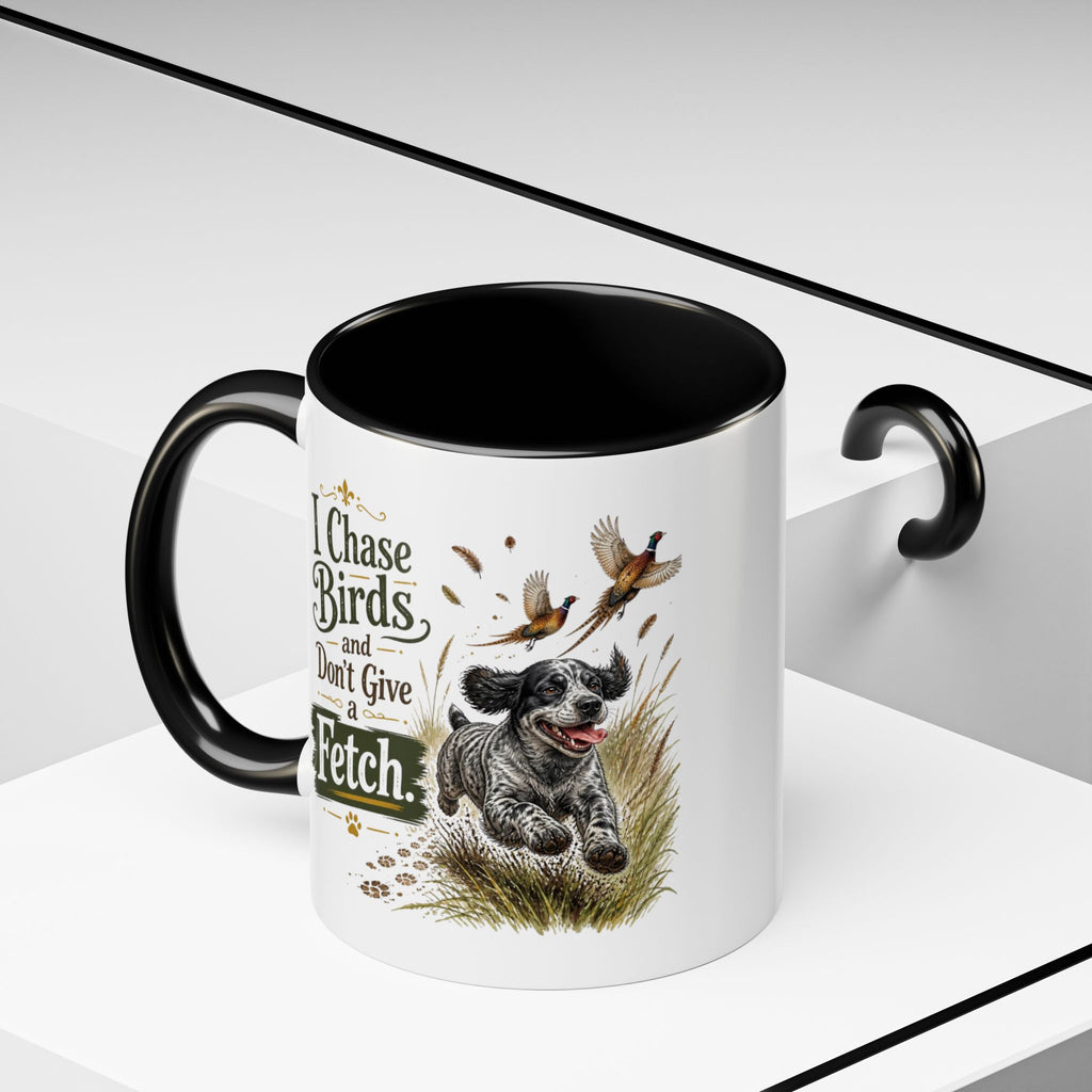 Funny Blue Roan Cocker Spaniel Mug - I Chase Birds and Don't Give a Fetch, Working Gun Dog Gift, Pheasant Shooting Mug, 11oz