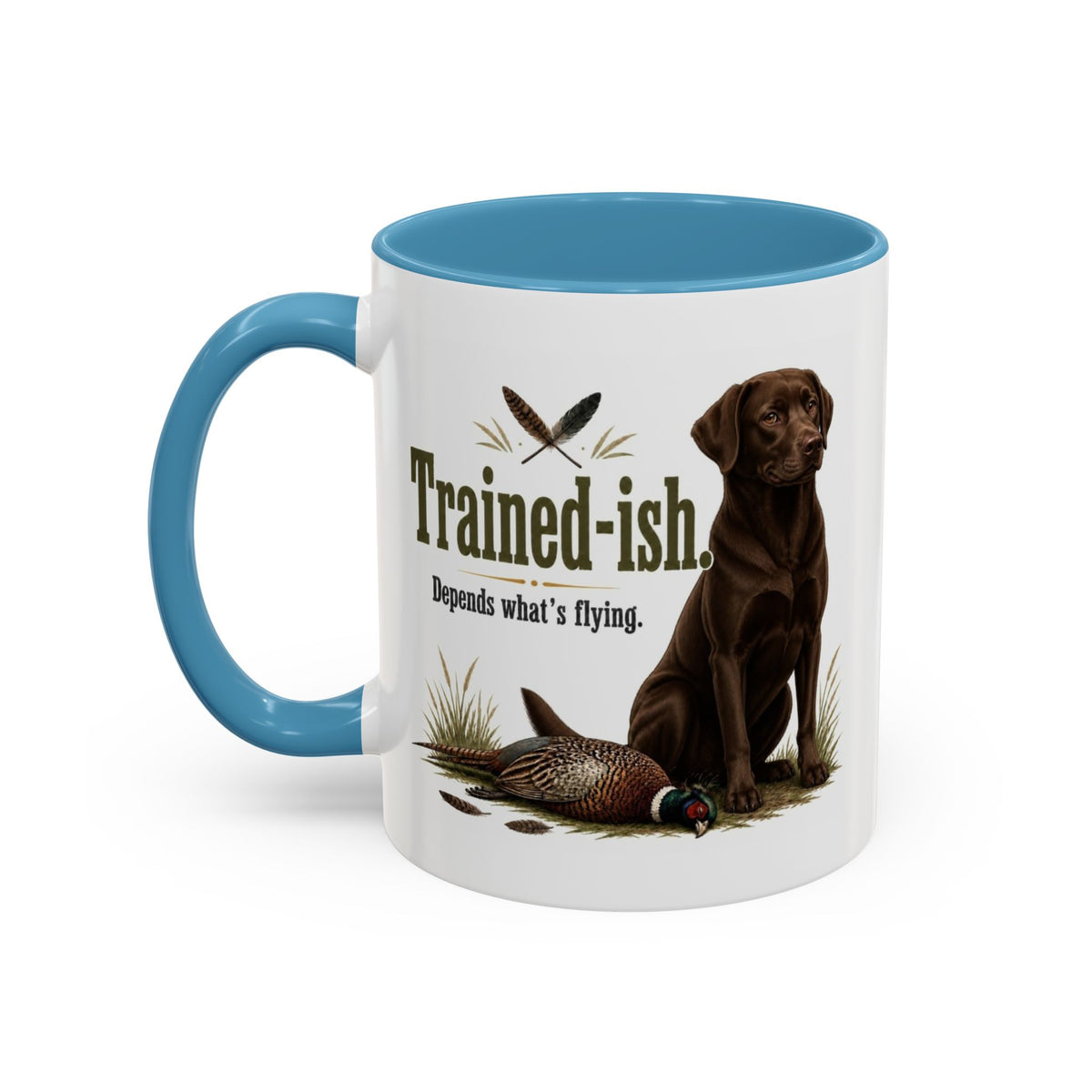 Funny Chocolate Labrador Mug - Trained-ish Depends What's Flying, Working Gun Dog Gift, Pheasant Shooting Mug, 11oz