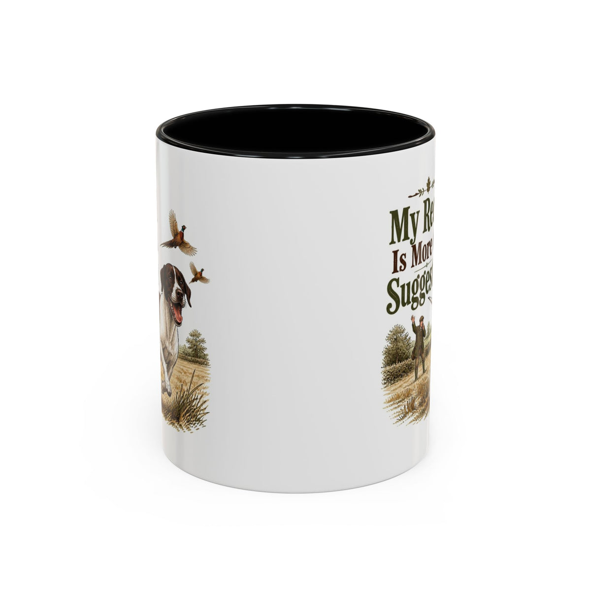 Funny English Pointer Mug - My Recall Is More Of A Suggestion, Working Gun Dog Gift, Pheasant Shooting Mug, 11oz