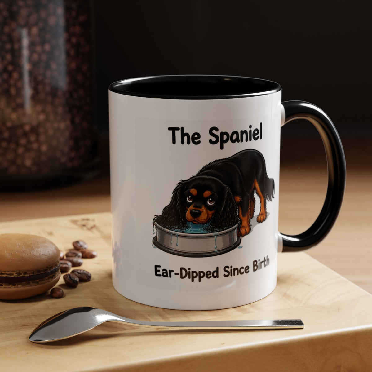 Funny Black & Tan Cavalier King Charles Spaniel Mug - The Spaniel, Ear-Dipped Since Birth, Spaniel Owner Gift, Dog Lover Coffee Mug, 11oz