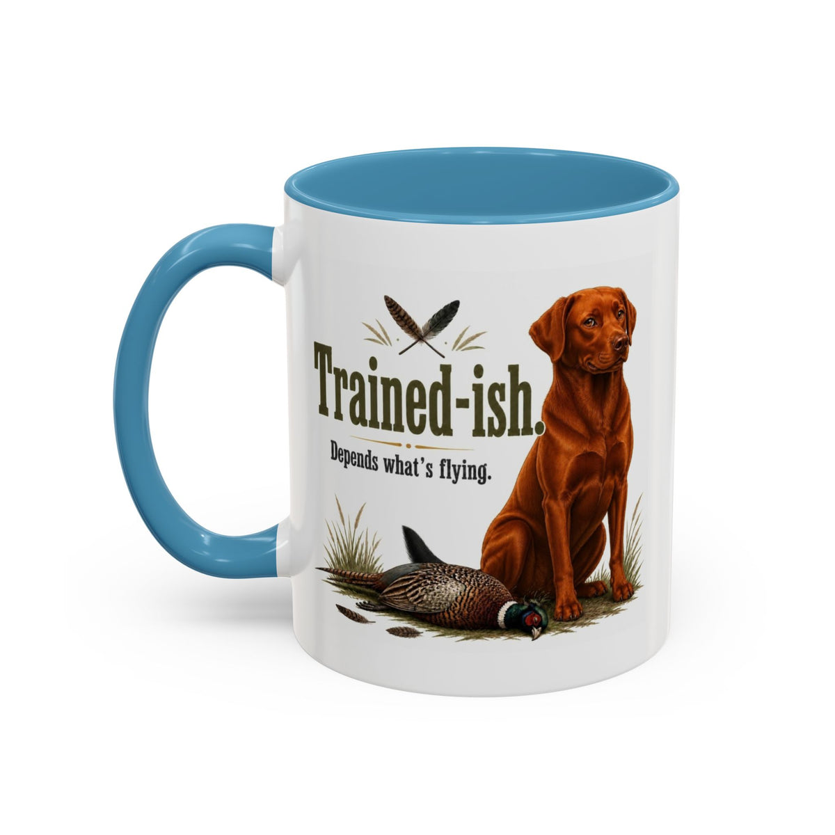 Funny Fox Red Labrador Mug - Trained-ish Depends What's Flying, Working Gun Dog Gift, Pheasant Shooting Mug, 11oz
