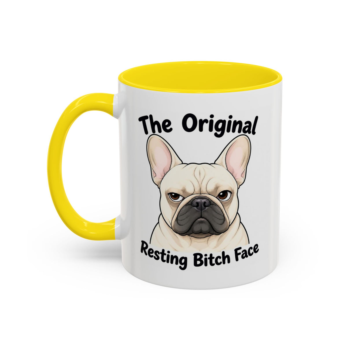 Resting Bitch Face Mug - French Bulldog - Cream