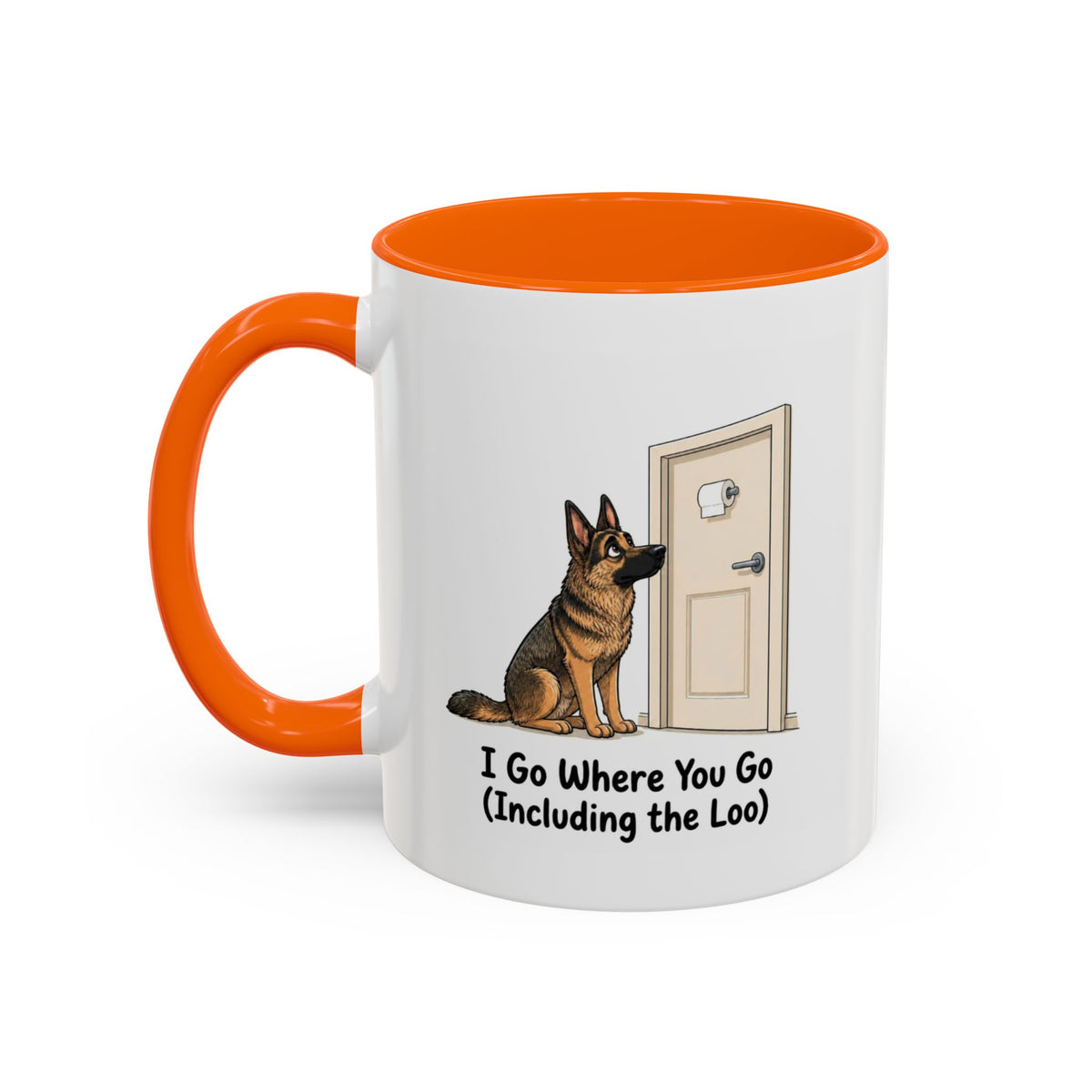 I Go Where You Go Mug - German Shepherd - Sable