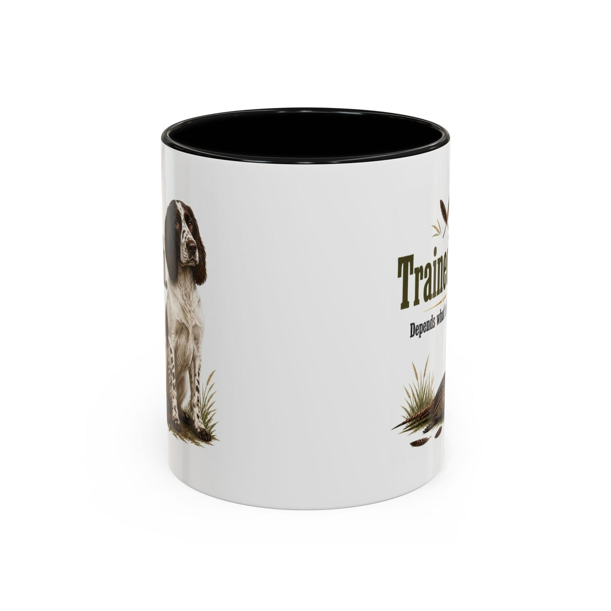 Funny Liver and White Springer Spaniel Mug - Trained-ish Depends What's Flying, Working Gun Dog Gift, Pheasant Shooting Mug, 11oz