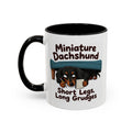 Short Legs Long Grudges Mug - Dachshund - Black & Tan