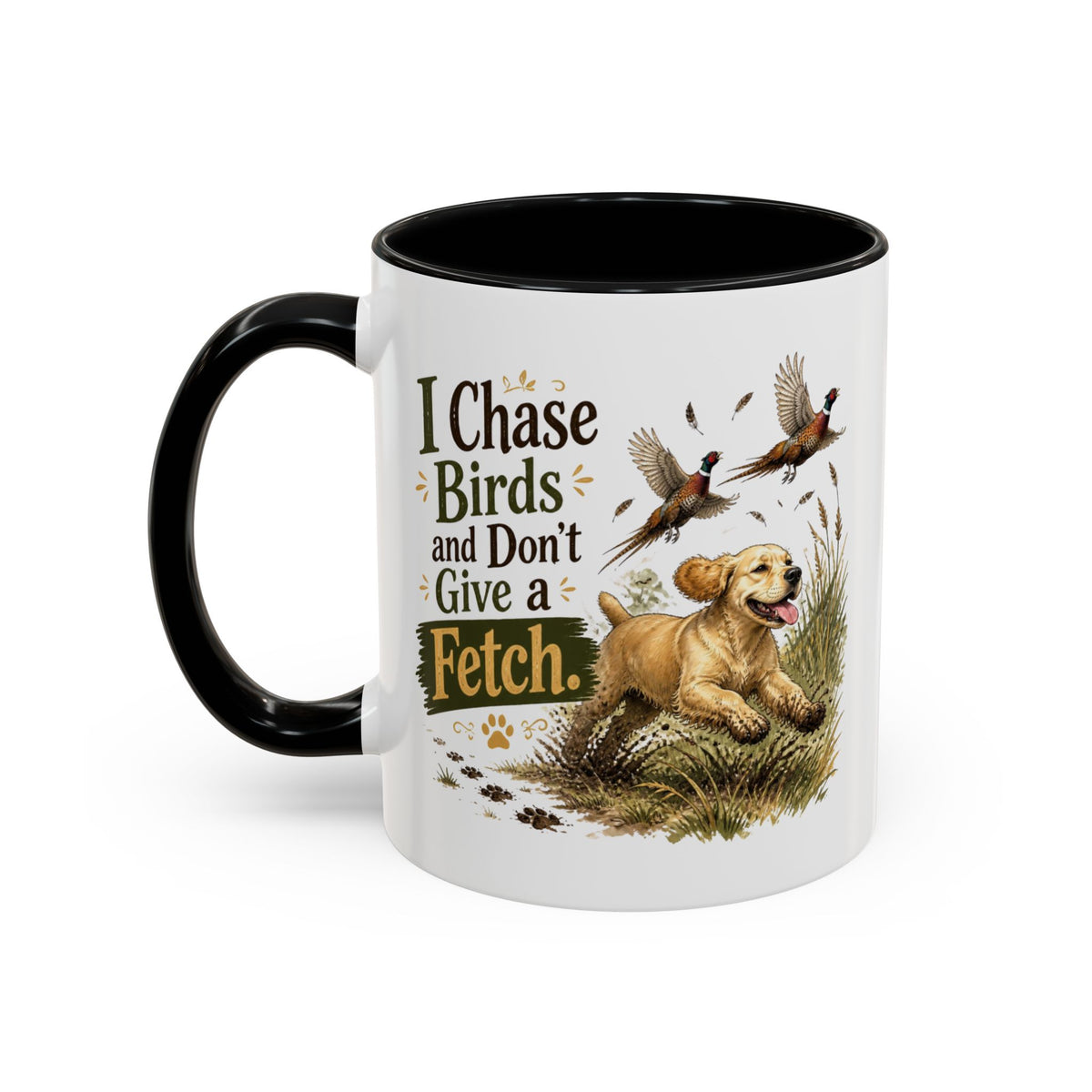 Funny Golden Cocker Spaniel Mug - I Chase Birds and Don't Give a Fetch, Working Gun Dog Gift, Pheasant Shooting Mug, 11oz