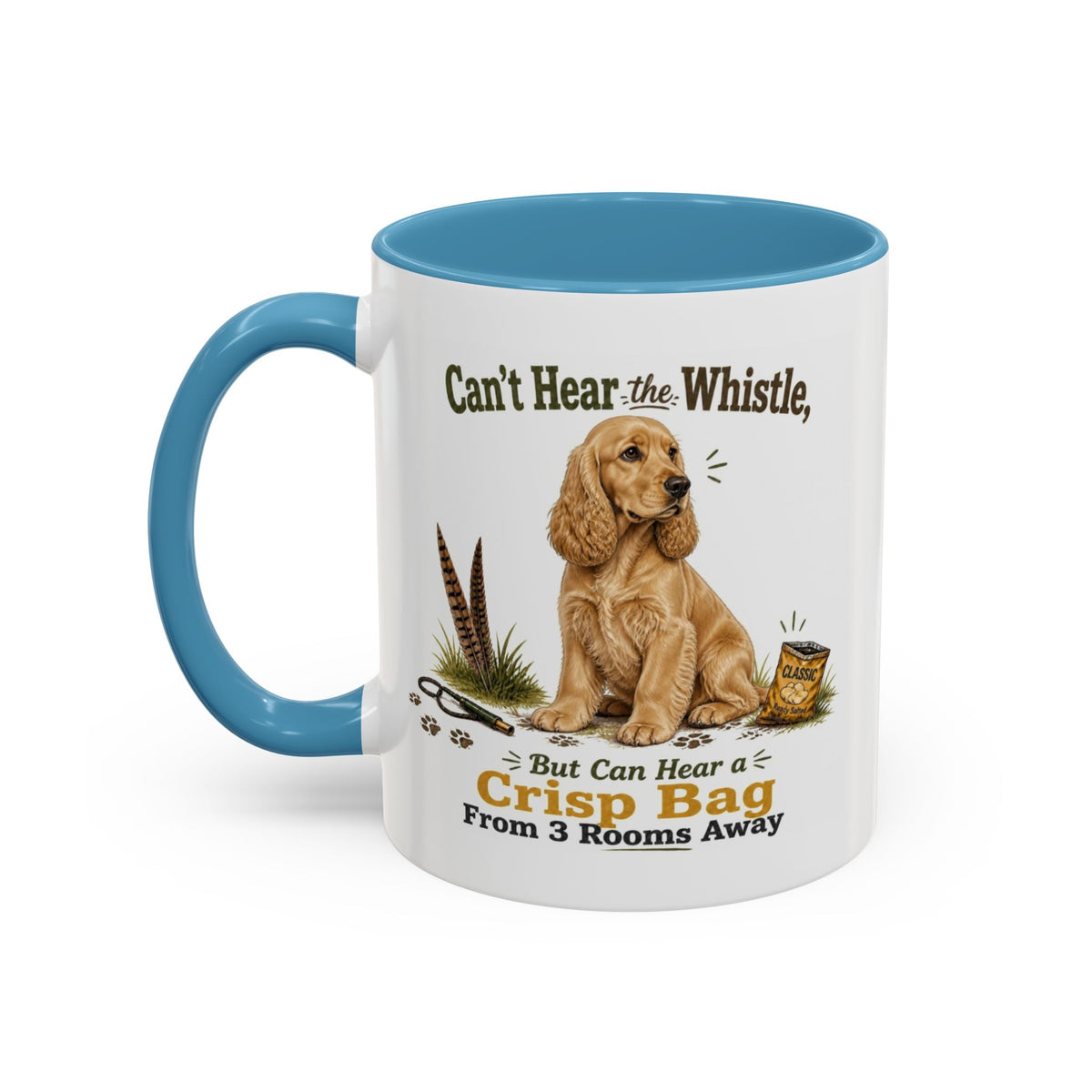 Funny Golden Cocker Spaniel Mug - Can't Hear the Whistle But Can Hear a Crisp Bag, Working Gun Dog Gift, Greedy Dog Mug, 11oz