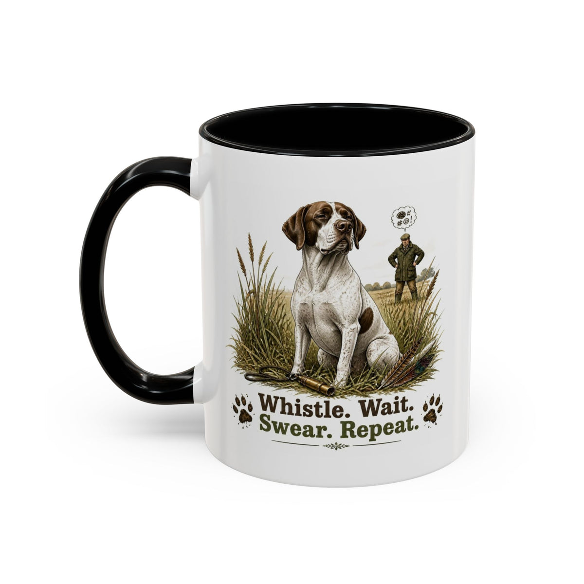 Funny English Pointer Mug - Whistle. Wait. Swear. Repeat. Working Gun Dog Gift, Dog Training Mug, 11oz