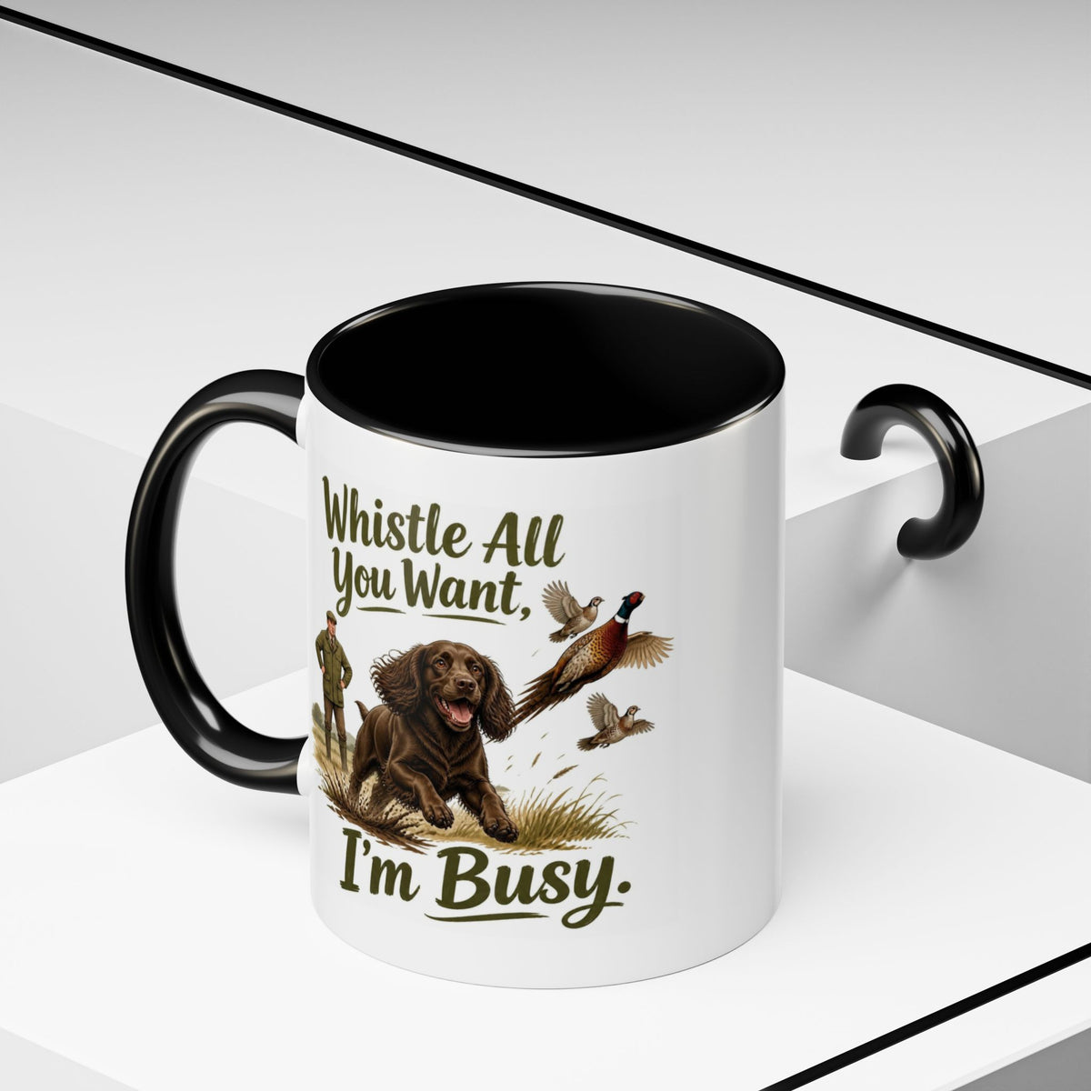 Funny Chocolate Cocker Spaniel Mug - Whistle All You Want I'm Busy, Working Gun Dog Gift, Pheasant Shooting Mug, 11oz