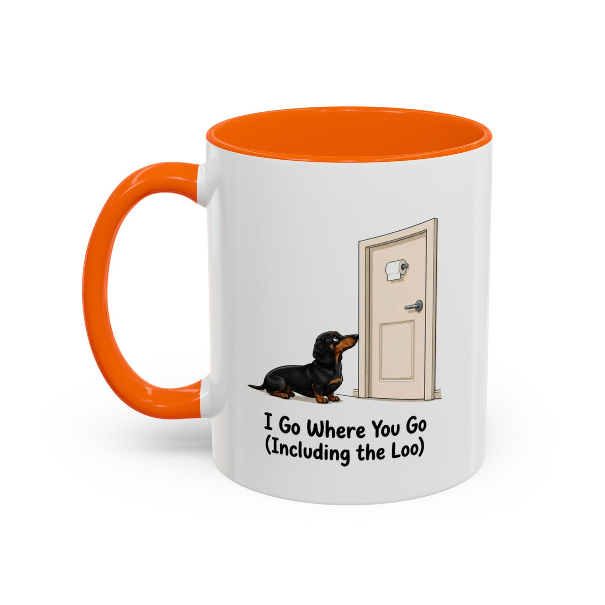 I Go Where You Go Mug - Mini Smooth Dachshund - Black & Tan