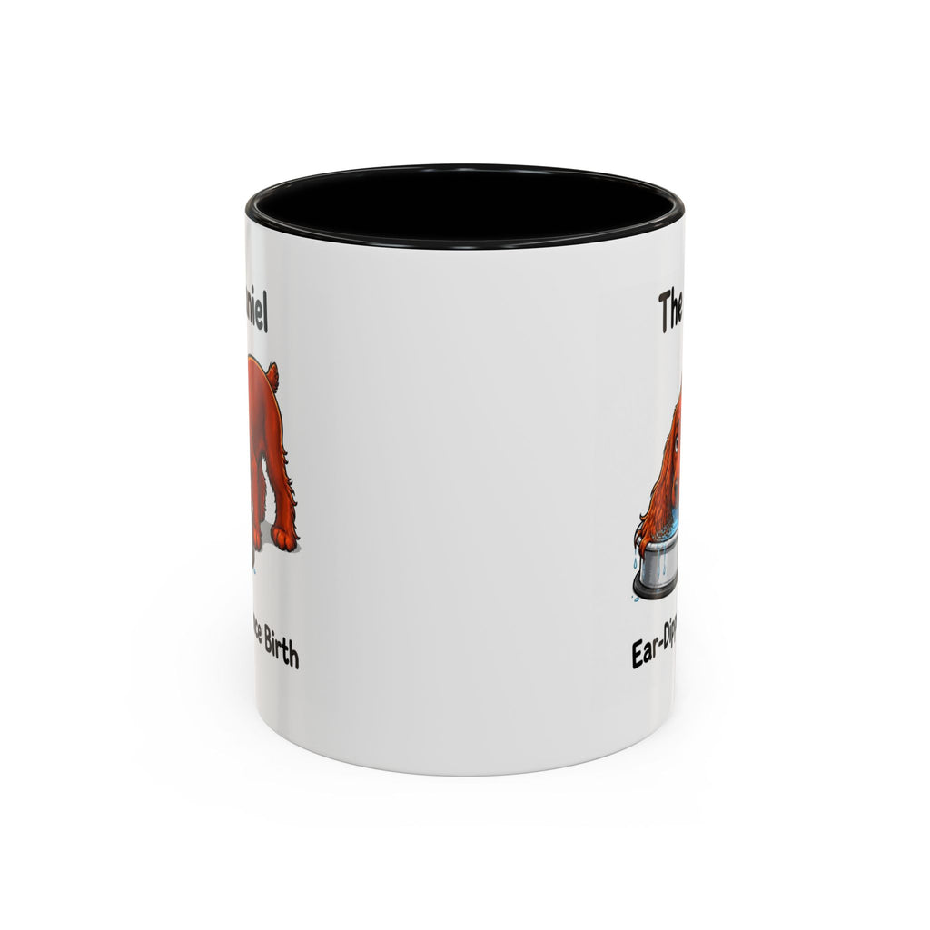 Funny Red Cocker Spaniel Mug - The Spaniel, Ear-Dipped Since Birth, Spaniel Owner Gift, Dog Lover Coffee Mug, 11oz