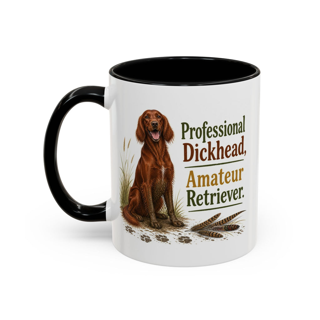 Funny Red Setter Mug - Professional Dickhead, Amateur Retriever, Working Gun Dog Gift, Pheasant Shooting Mug, 11oz