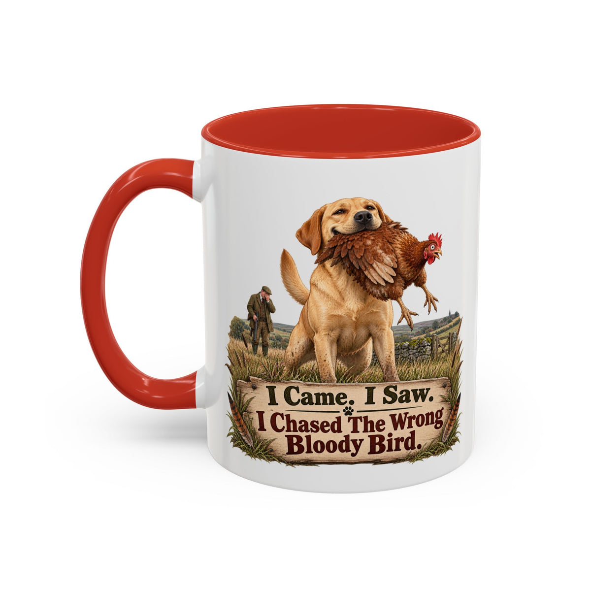 Funny Yellow Labrador Mug - I Came I Saw I Chased the Wrong Bloody Bird, Gundog Owner Gift, Shooting Dog Lover Coffee Mug, 11oz