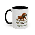 Personalised Fox Red Labrador Puppy Mug - Born Half Trained - Custom Dog Name, Training Dummy Gun Dog Gift, 11oz