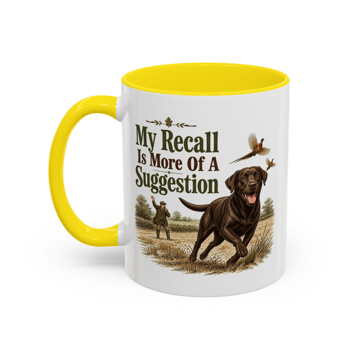 Funny Chocolate Labrador Mug - My Recall Is More Of A Suggestion, Working Gun Dog Gift, Pheasant Shooting Mug, 11oz