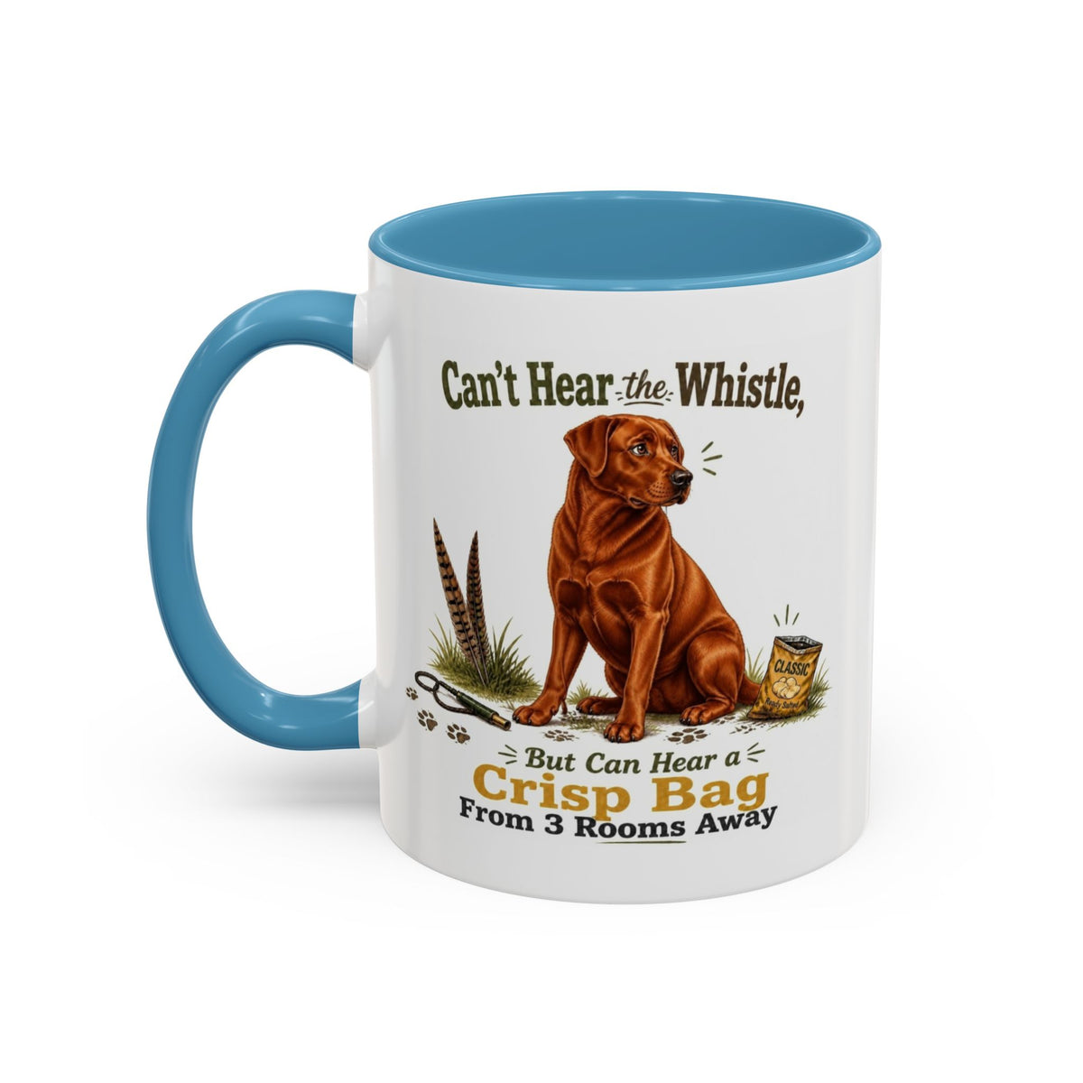Funny Fox Red Labrador Mug - Can't Hear the Whistle But Can Hear a Crisp Bag, Working Gun Dog Gift, Greedy Dog Mug, 11oz