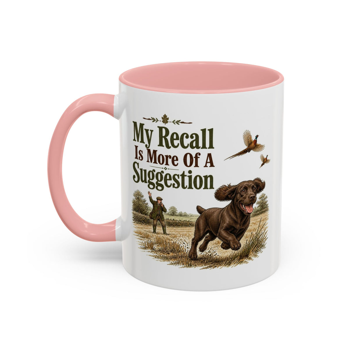 Funny Chocolate Cocker Spaniel Mug - My Recall Is More Of A Suggestion, Working Gun Dog Gift, Pheasant Shooting Mug, 11oz