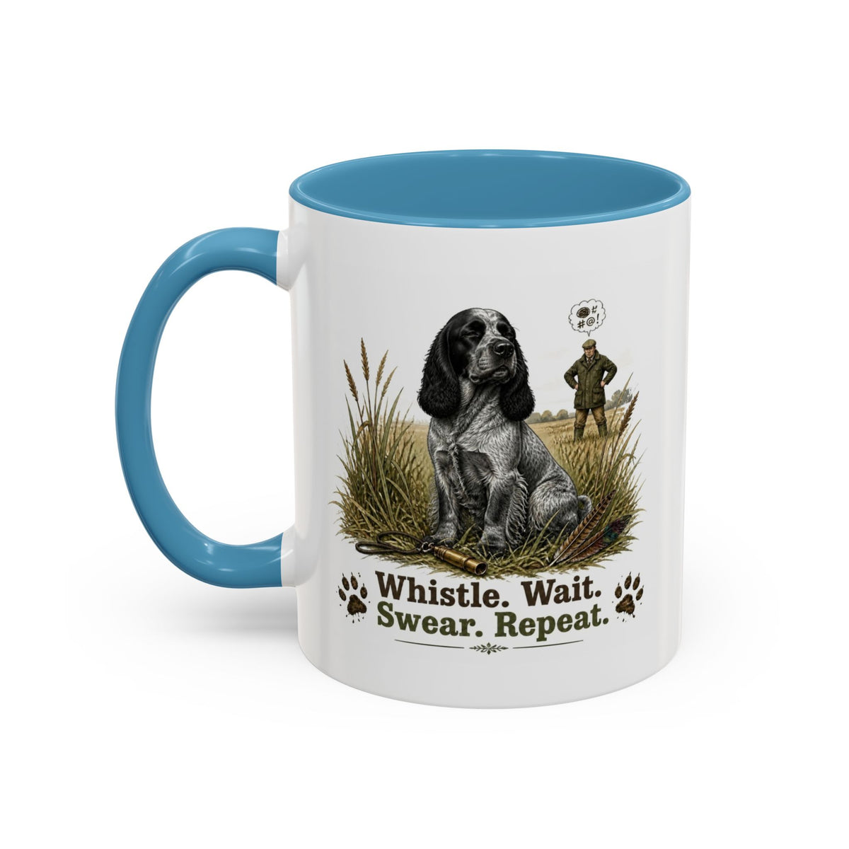 Funny Blue Roan Cocker Spaniel Mug - Whistle. Wait. Swear. Repeat. Working Gun Dog Gift, Dog Training Mug, 11oz