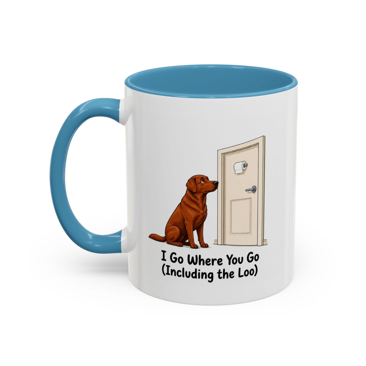 I Go Where You Go Mug - Labrador - Fox Red