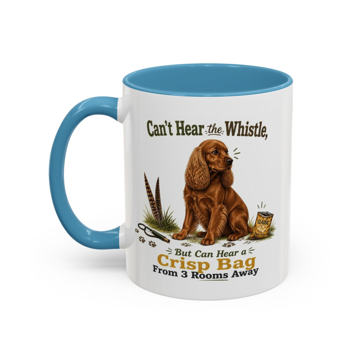 Funny Red Cocker Spaniel Mug - Can't Hear the Whistle But Can Hear a Crisp Bag, Working Gun Dog Gift, Greedy Dog Mug, 11oz
