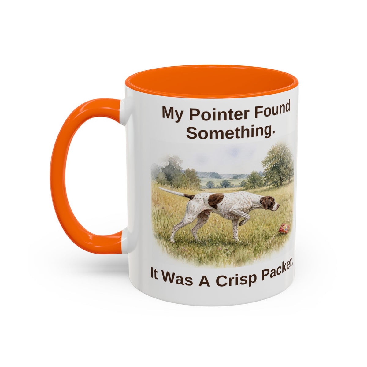 Funny English Pointer Mug - My Pointer Found Something. It Was A Crisp Packet.