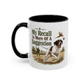Funny English Pointer Mug - My Recall Is More Of A Suggestion, Working Gun Dog Gift, Pheasant Shooting Mug, 11oz