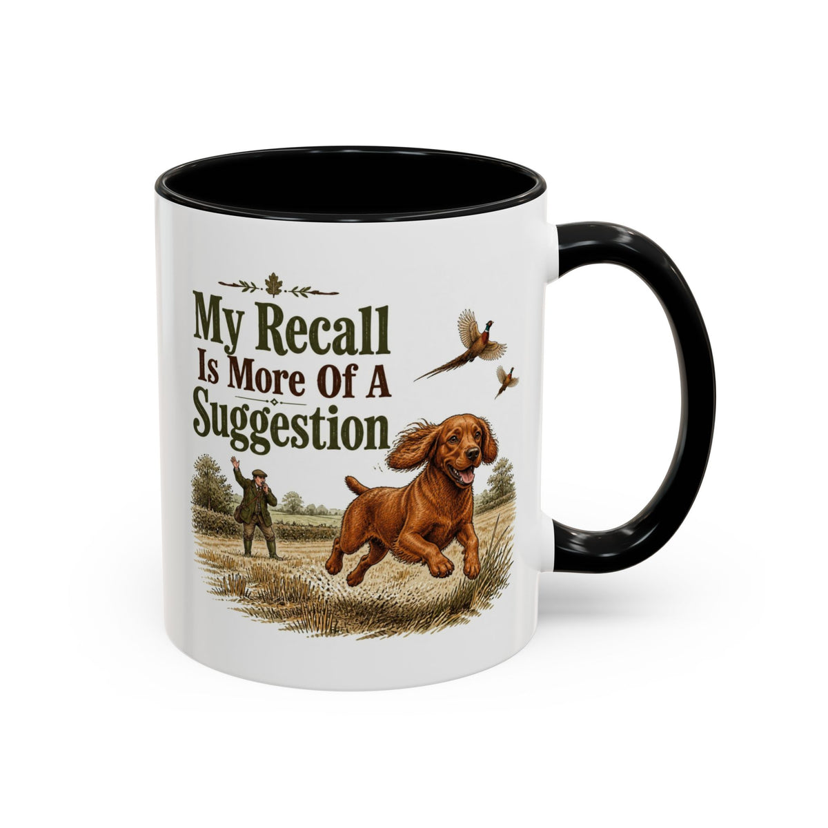 Funny Red Cocker Spaniel Mug - My Recall Is More Of A Suggestion, Working Gun Dog Gift, Pheasant Shooting Mug, 11oz