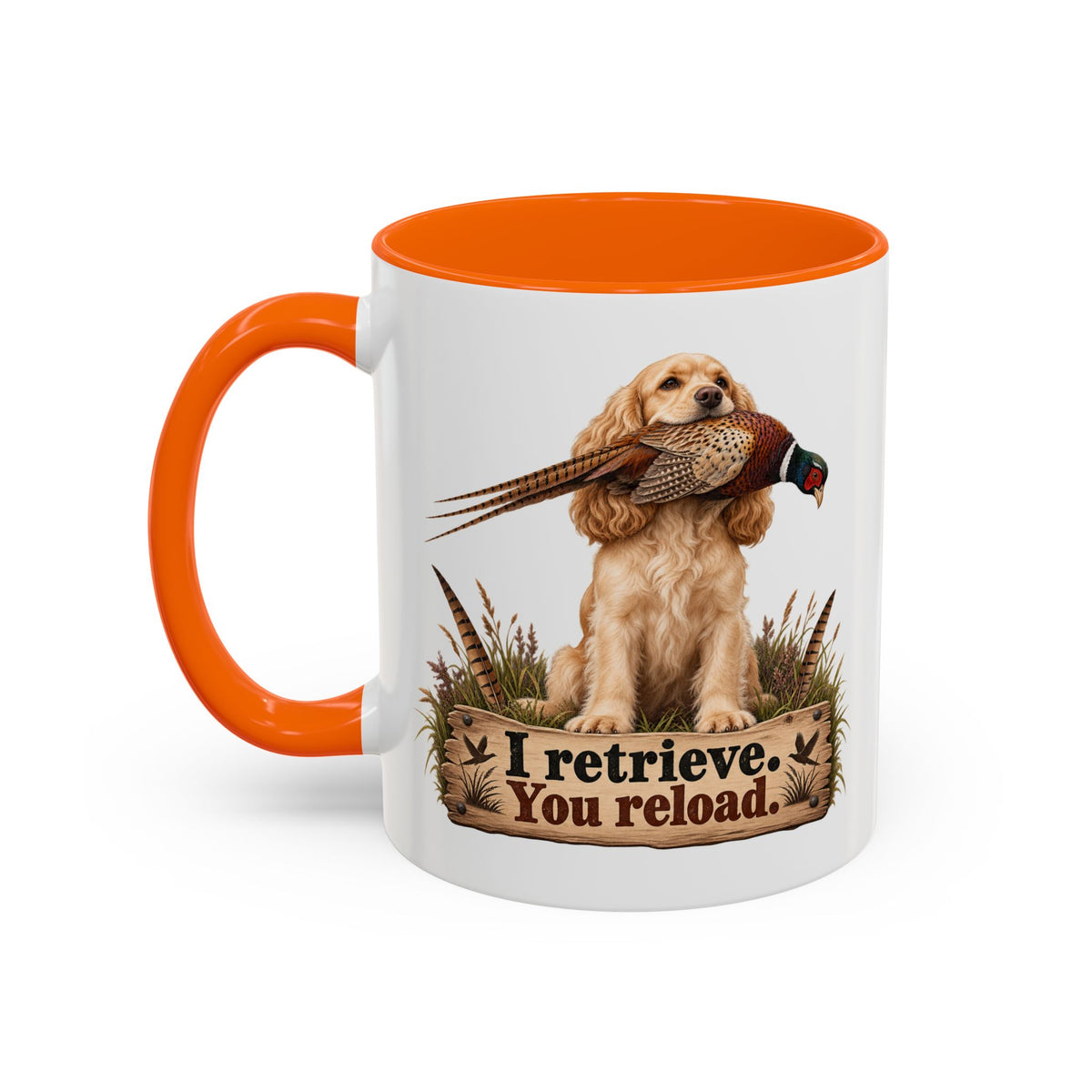 Funny Golden Cocker Spaniel Mug - I Retrieve You Reload, Gundog Owner Gift, Shooting Dog Lover Coffee Mug, 11oz