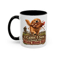 Funny Golden Retriever Mug - I Came I Saw I Chased the Wrong Bloody Bird, Gundog Owner Gift, Shooting Dog Lover Coffee Mug, 11oz