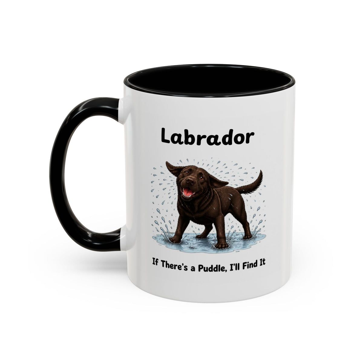 Personalised Chocolate Labrador Mug - If There's a Puddle, I'll Find It - Custom Dog Name, Funny Wet Dog Gift, 11oz