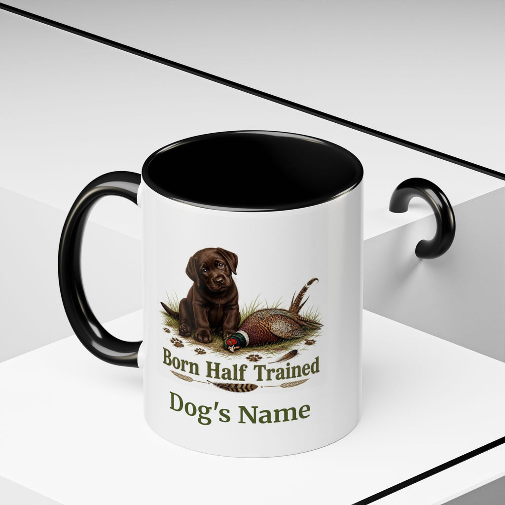 Personalised Chocolate Labrador Puppy Mug - Born Half Trained - Custom Dog Name, Pheasant Gun Dog Gift, 11oz