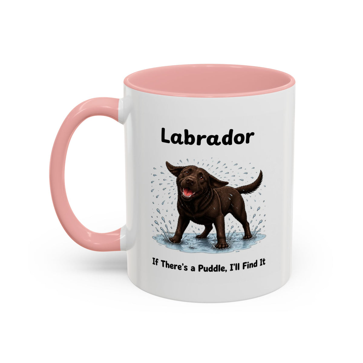 Personalised Chocolate Labrador Mug - If There's a Puddle, I'll Find It - Custom Dog Name, Funny Wet Dog Gift, 11oz