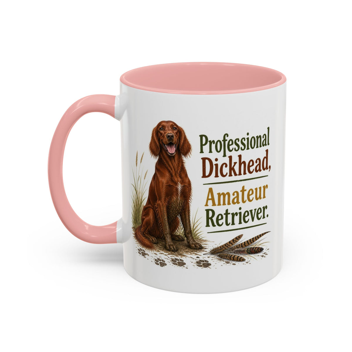 Funny Red Setter Mug - Professional Dickhead, Amateur Retriever, Working Gun Dog Gift, Pheasant Shooting Mug, 11oz