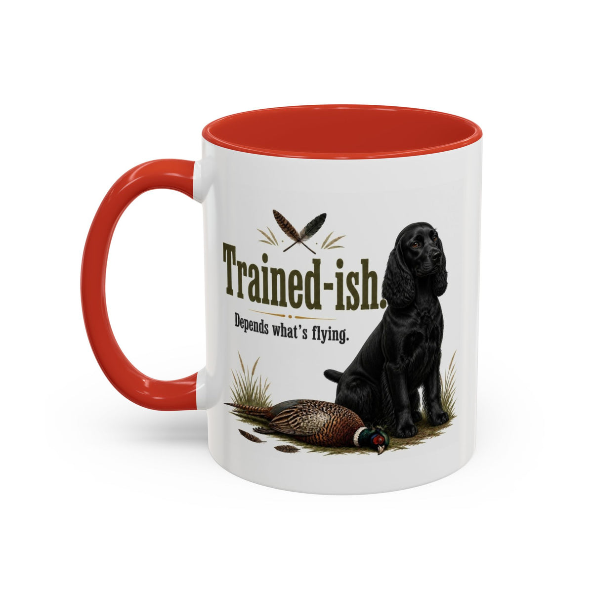 Funny Black Cocker Spaniel Mug - Trained-ish Depends What's Flying, Working Gun Dog Gift, Pheasant Shooting Mug, 11oz