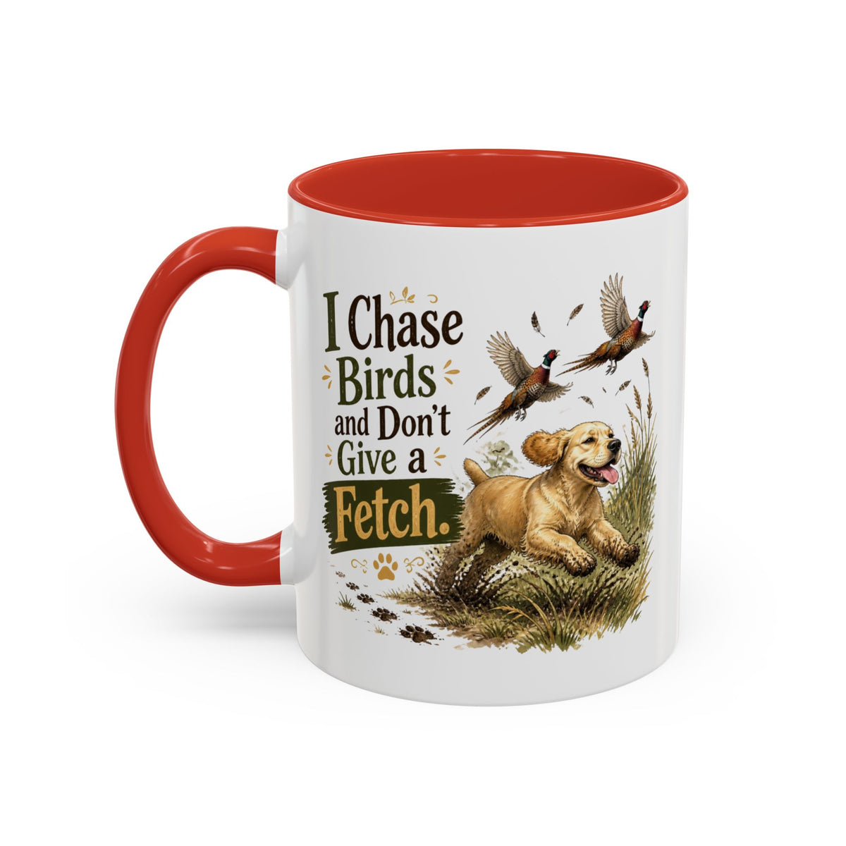 Funny Golden Cocker Spaniel Mug - I Chase Birds and Don't Give a Fetch, Working Gun Dog Gift, Pheasant Shooting Mug, 11oz