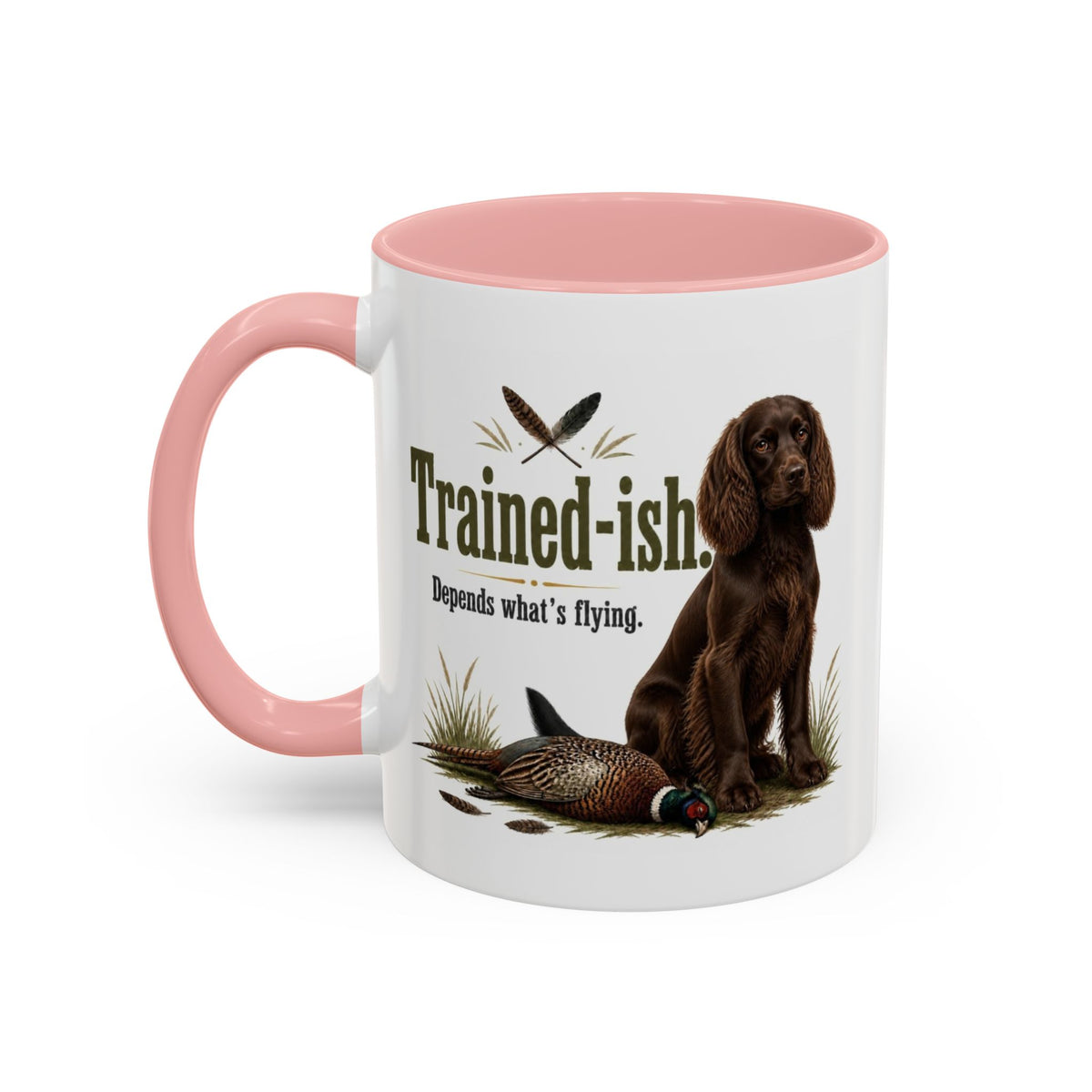 Funny Chocolate Cocker Spaniel Mug - Trained-ish Depends What's Flying, Working Gun Dog Gift, Pheasant Shooting Mug, 11oz