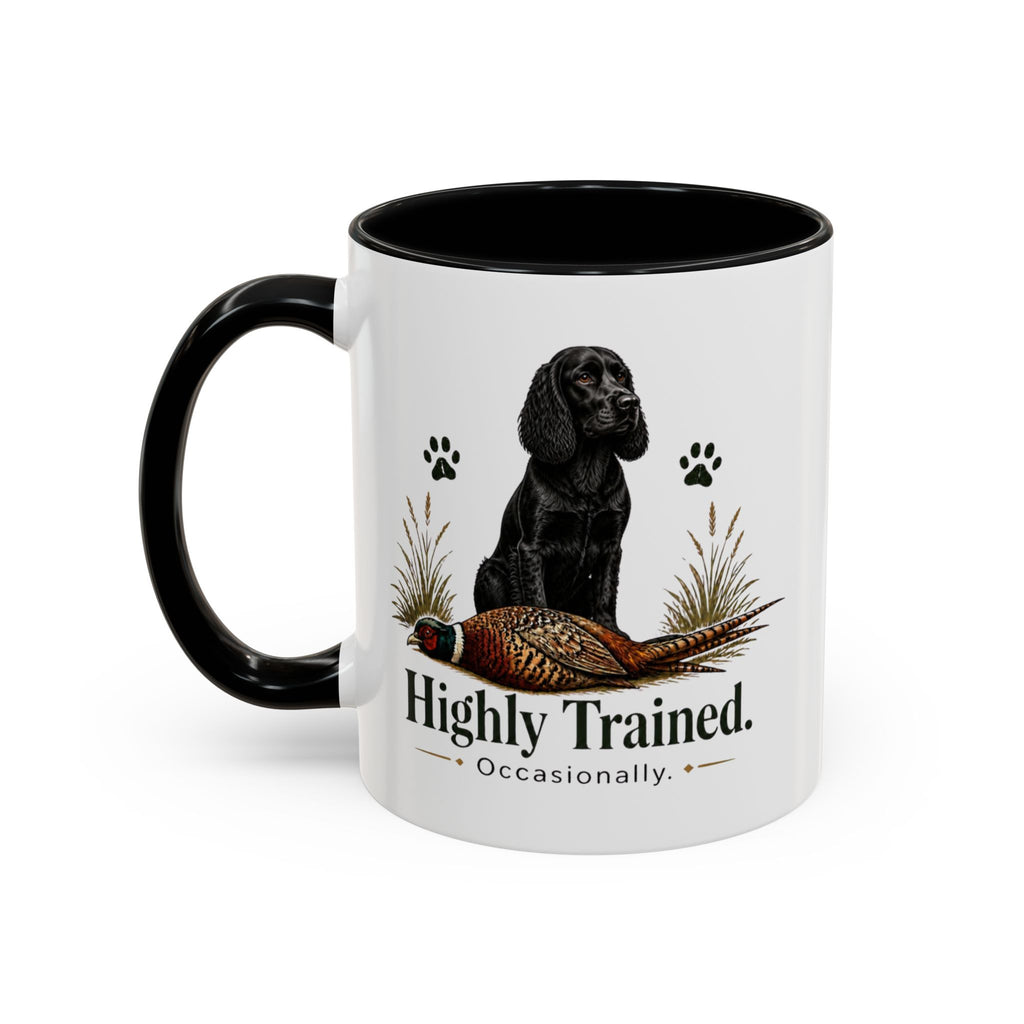 Funny Black Cocker Spaniel Mug - Highly Trained Occasionally, Gundog Owner Gift, Shooting Dog Lover Coffee Mug, 11oz