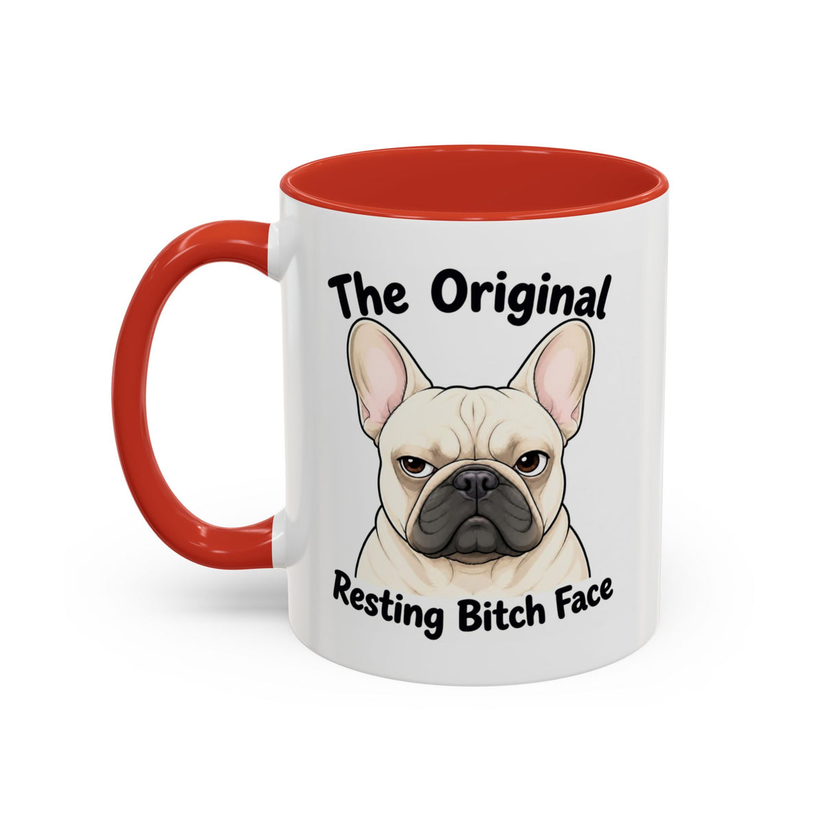 Resting Bitch Face Mug - French Bulldog - Cream