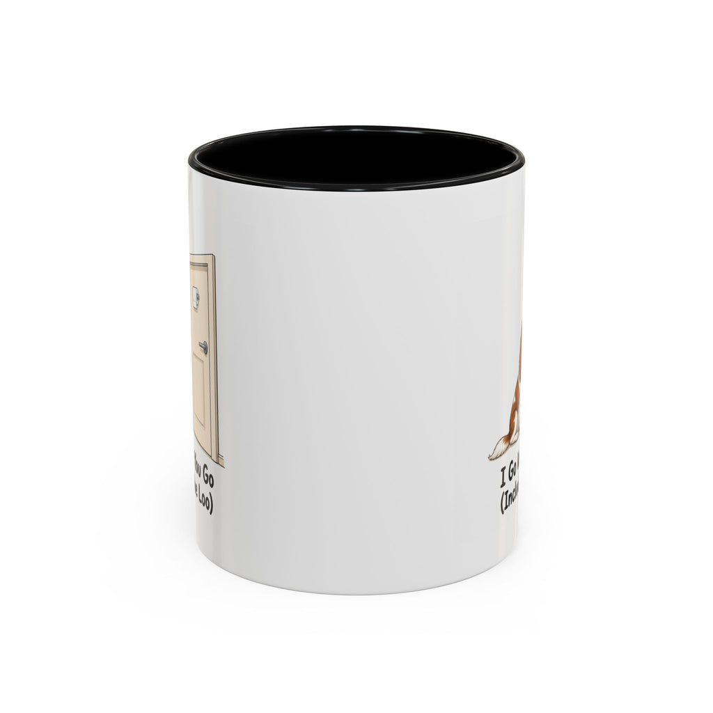 I Go Where You Go Mug - Cavalier King Charles Spaniel - Blenheim
