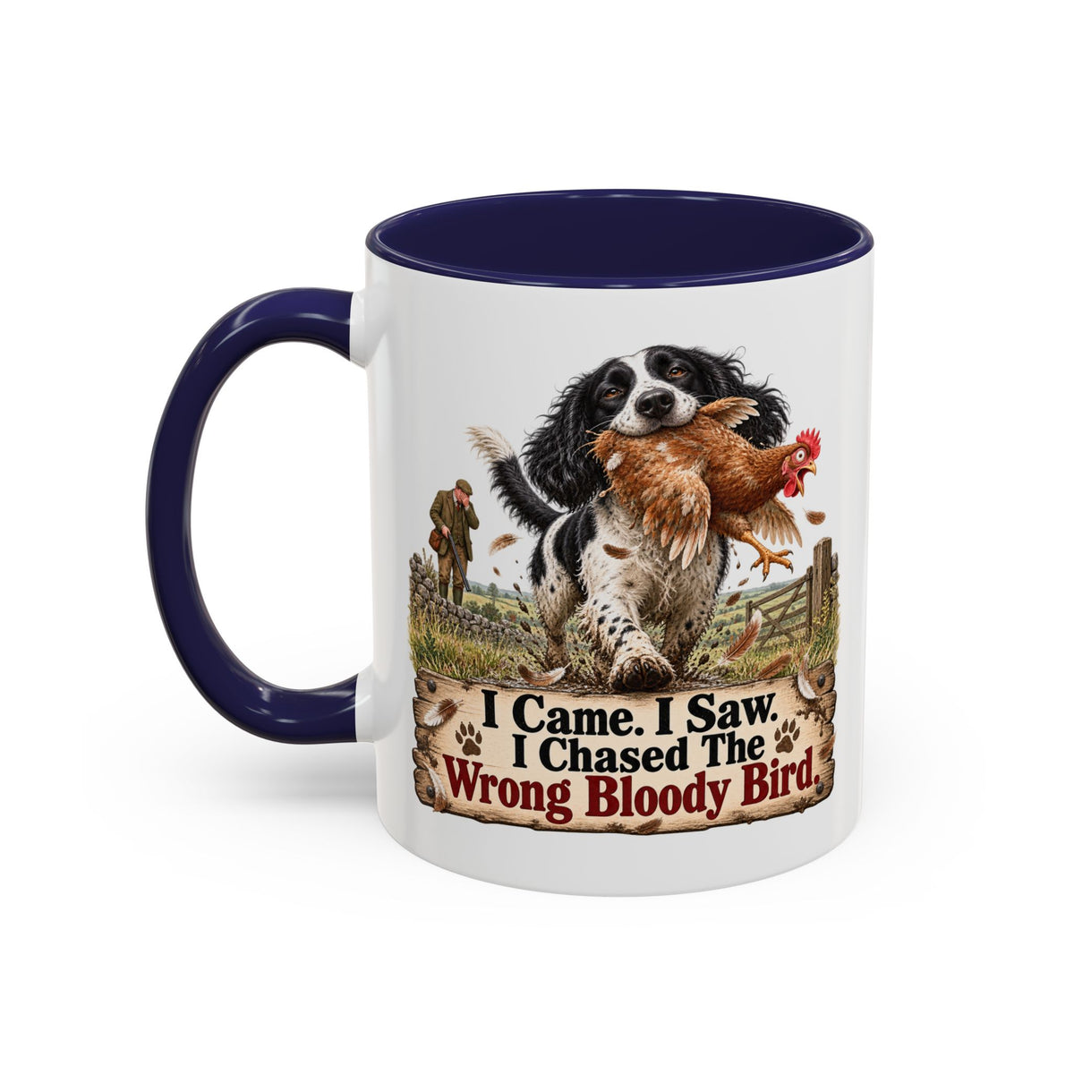 Funny Black and White Springer Spaniel Mug - I Came I Saw I Chased the Wrong Bloody Bird, Gundog Gift, Shooting Dog Mug, 11oz