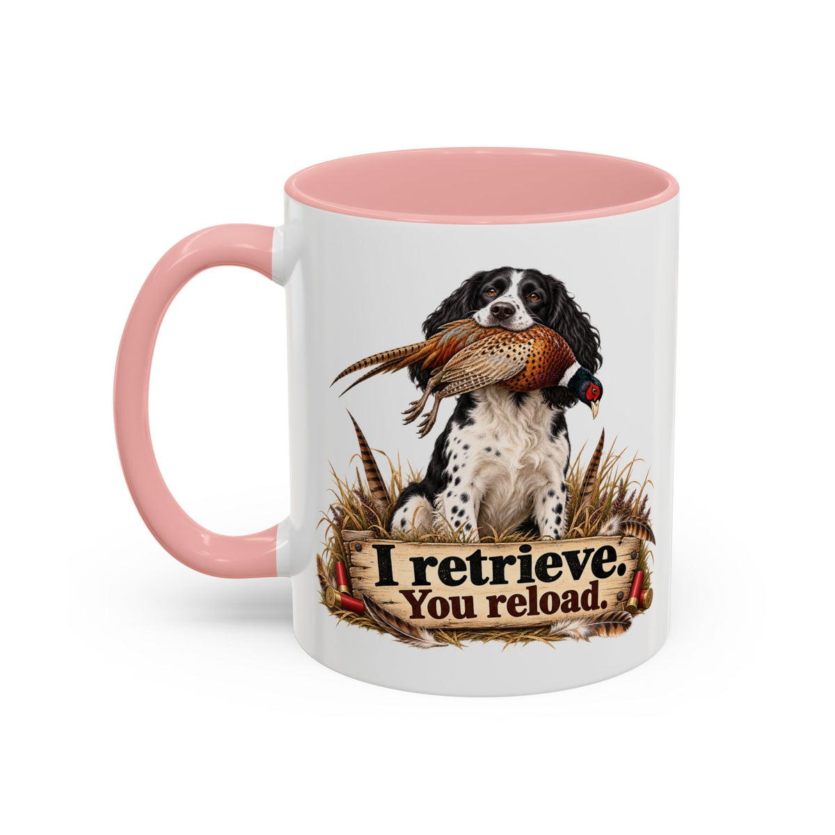 Funny Black and White Springer Spaniel Mug - I Retrieve You Reload, Gundog Owner Gift, Shooting Dog Lover Coffee Mug, 11oz