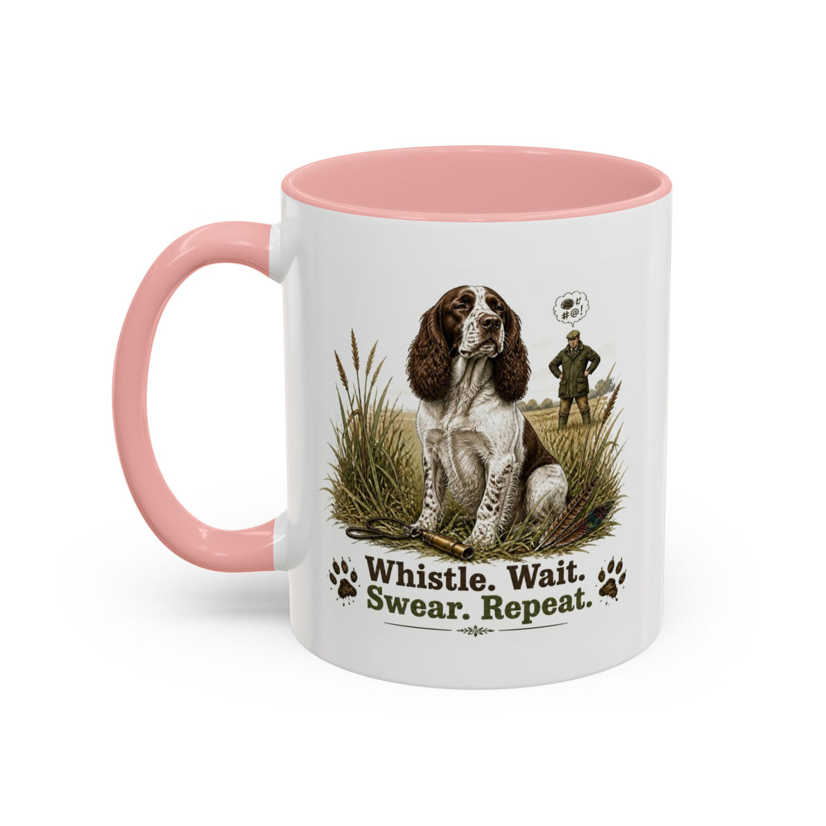 Funny Liver and White Springer Spaniel Mug - Whistle. Wait. Swear. Repeat. Working Gun Dog Gift, Dog Training Mug, 11oz