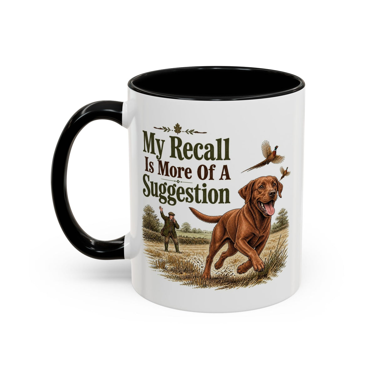 Funny Fox Red Labrador Mug - My Recall Is More Of A Suggestion, Working Gun Dog Gift, Pheasant Shooting Mug, 11oz
