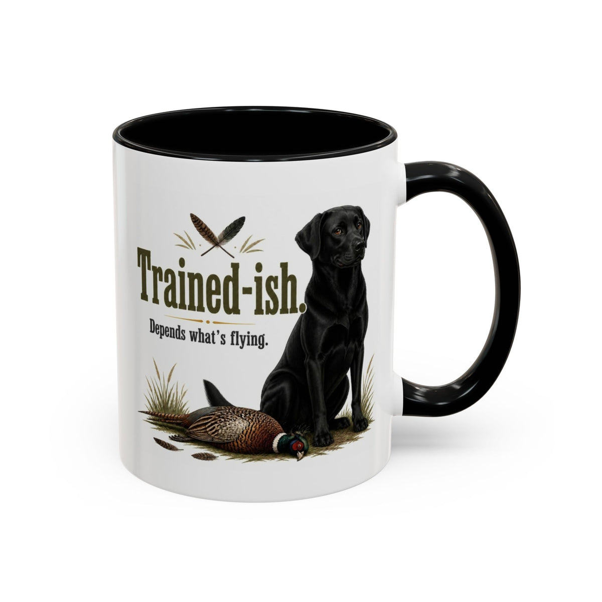 Funny Black Labrador Mug - Trained-ish Depends What's Flying, Working Gun Dog Gift, Pheasant Shooting Mug, 11oz