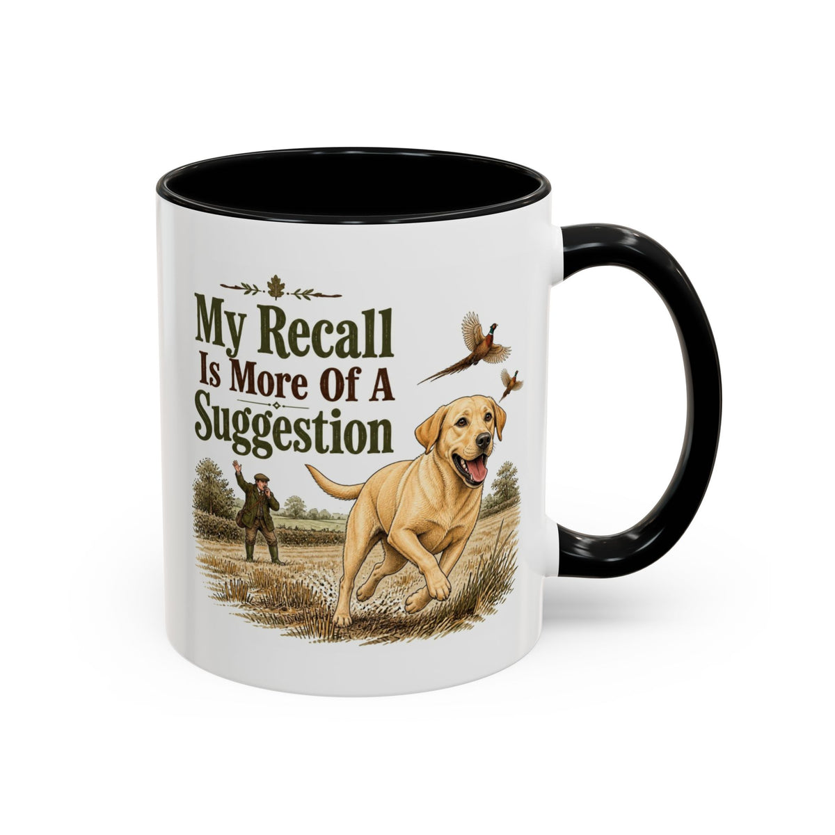 Funny Yellow Labrador Mug - My Recall Is More Of A Suggestion, Working Gun Dog Gift, Pheasant Shooting Mug, 11oz