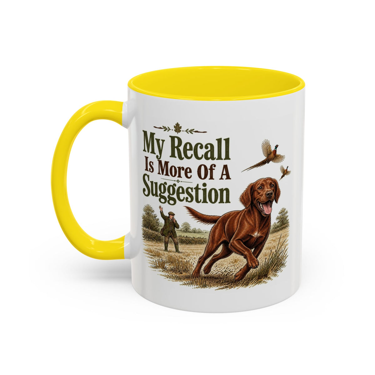 Funny Red Setter Mug - My Recall Is More Of A Suggestion, Working Gun Dog Gift, Pheasant Shooting Mug, 11oz